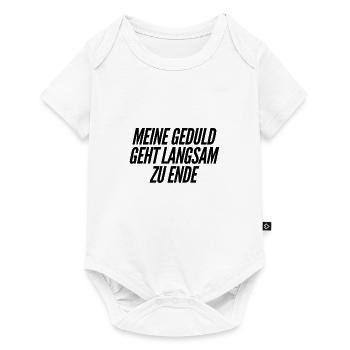 meine Geduld geht langsam zu Ende - Baby Premium Kurzarmbody - Weiß - Vorne