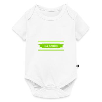 nicht so toll - Baby Premium Kurzarmbody - Weiß - Vorne
