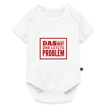 das war nicht das letzte Problem - Baby Premium Kurzarmbody - Weiß - Vorne