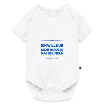 kein Interesse darüber nachzudenken - Baby Premium Kurzarmbody - Weiß - Vorne