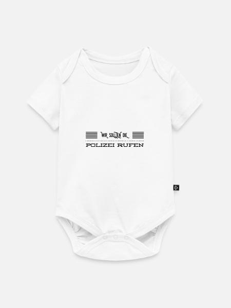 wählen wir den Notruf - Baby Premium Kurzarmbody - Weiß