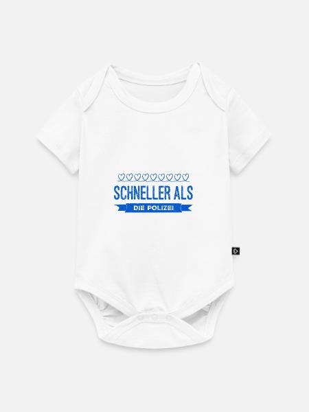 die Polizei ist zu langsam - Baby Premium Kurzarmbody - Weiß
