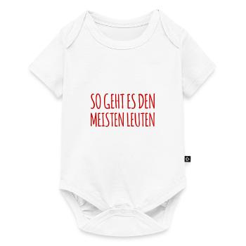 So geht es den meisten Leuten - Baby Premium Kurzarmbody - Weiß - Vorne