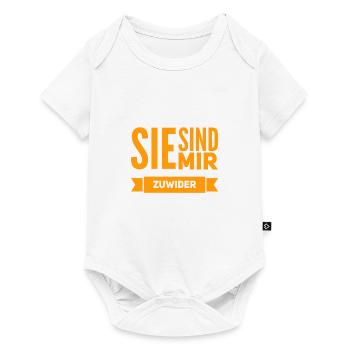 sie sind mir zuwieder - Baby Premium Kurzarmbody - Weiß - Vorne