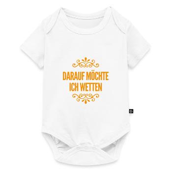 darauf wette ich - Baby Premium Kurzarmbody - Weiß - Vorne