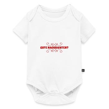 ich hoffe es gibt gute Nachrichten - Baby Premium Kurzarmbody - Weiß - Vorne