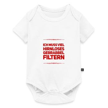 hirnloses Gebrabbel filtern - Baby Premium Kurzarmbody - Weiß - Vorne