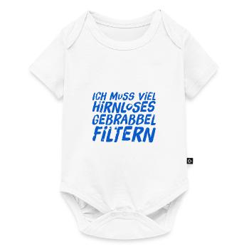 viele Menschen erzählen Blödsinn - Baby Premium Kurzarmbody - Weiß - Vorne