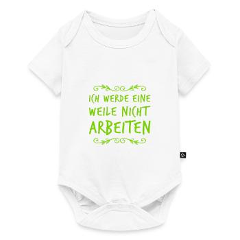 keinen Bock auf Arbeit - Baby Premium Kurzarmbody - Weiß - Vorne