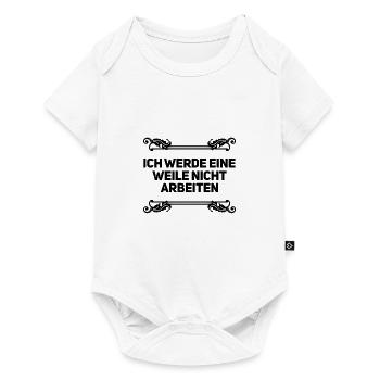 keine Lust auf Arbeit - Baby Premium Kurzarmbody - Weiß - Vorne