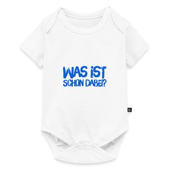 was ist schon dabei? - Baby Premium Kurzarmbody - Weiß - Vorne