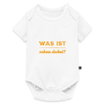 ist nichts dabei - Baby Premium Kurzarmbody - Weiß - Vorne