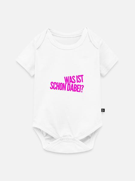 da ist nichts dabei - Baby Premium Kurzarmbody - Weiß