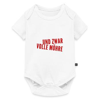 und zwar volle Möhre - Baby Premium Kurzarmbody - Weiß - Vorne