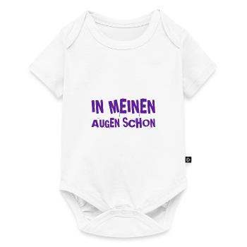in meinen Augen schon - Baby Premium Kurzarmbody - Weiß - Vorne