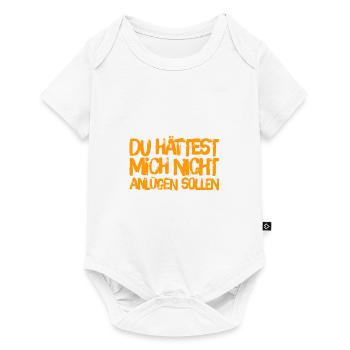 du hättest mich nicht anlügen sollen - Baby Premium Kurzarmbody - Weiß - Vorne