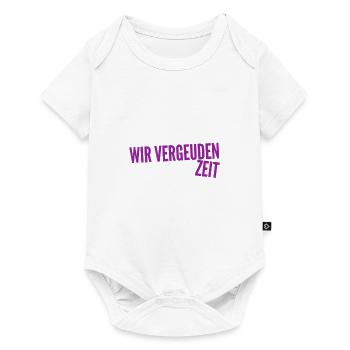 wir vergeuden Zeit - Baby Premium Kurzarmbody - Weiß - Vorne