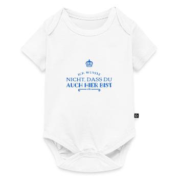 du bist auch hier - Baby Premium Kurzarmbody - Weiß - Vorne
