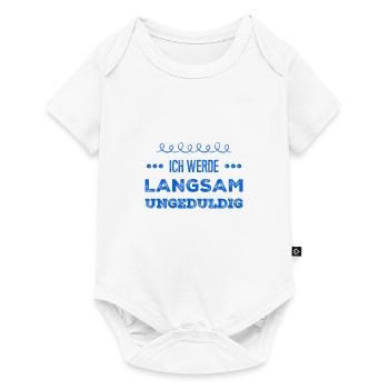 ich werde langsam unruhig - Baby Premium Kurzarmbody - Weiß - Vorne