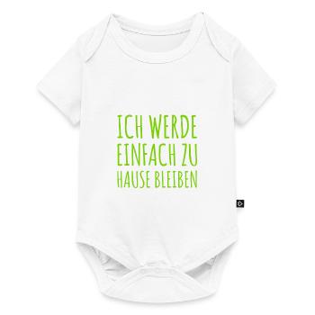 ich bleibe hier - Baby Premium Kurzarmbody - Weiß - Vorne