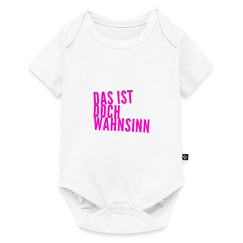 einfach nur verrückt - Baby Premium Kurzarmbody - Weiß - Vorne