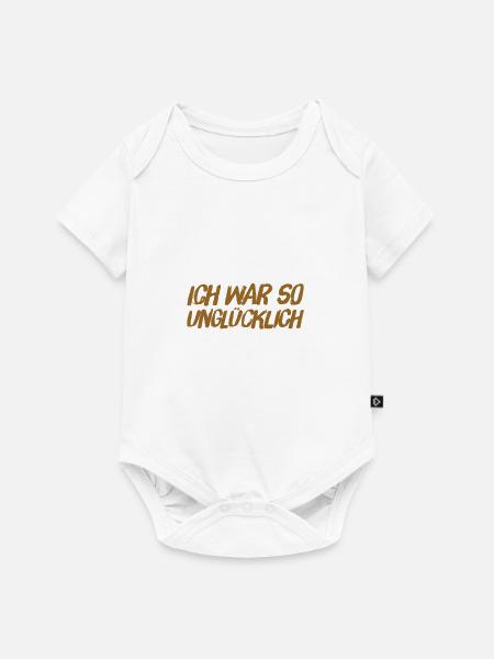 ich war so unglücklich - Baby Premium Kurzarmbody - Weiß