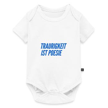Trauer ist toll - Baby Premium Kurzarmbody - Weiß - Vorne