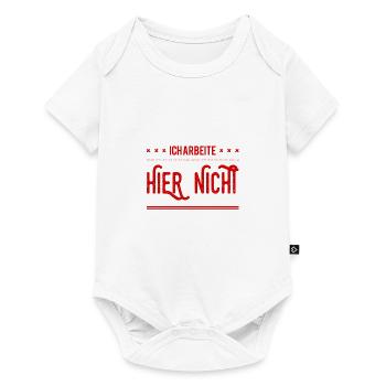 ich arbeite hier nicht - Baby Premium Kurzarmbody - Weiß - Vorne