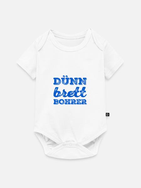 Dünnbrettbohrer - Baby Premium Kurzarmbody - Weiß