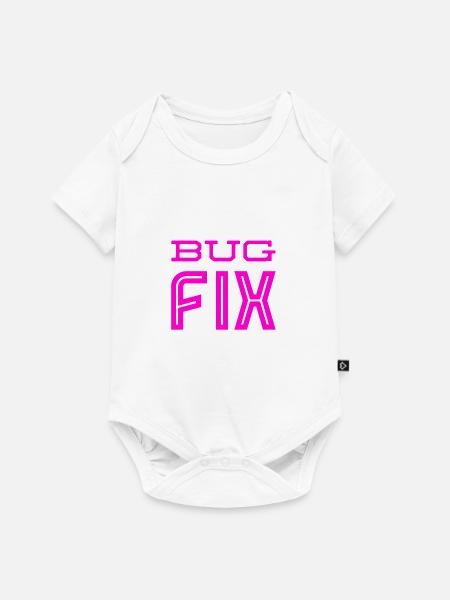 Bugfix ist spitze - Baby Premium Kurzarmbody - Weiß