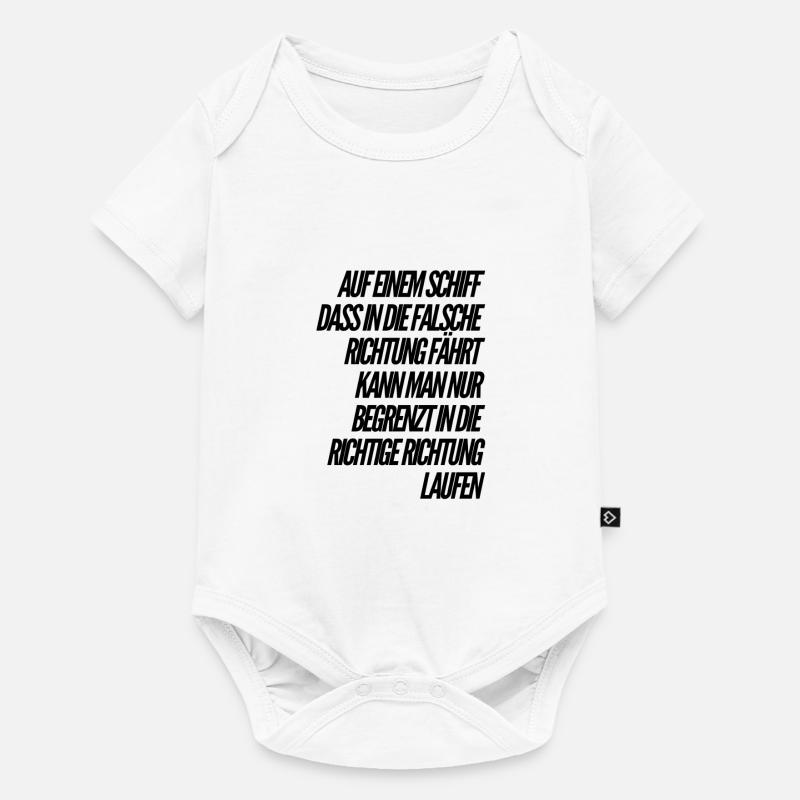 the ship is sailing the wrong way - Baby Premium short-sleeve bodysuit - white