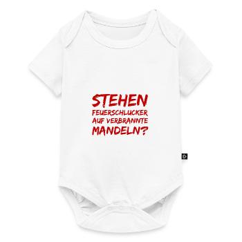 mögen Feuerschlucker Mandeln? - Baby Premium Kurzarmbody - Weiß - Vorne
