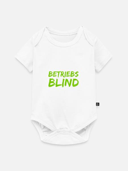 blind auf Arbeit - Baby Premium Kurzarmbody - Weiß