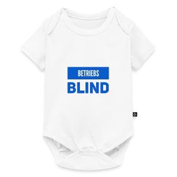blind auf der Arbeit - Baby Premium Kurzarmbody - Weiß - Vorne