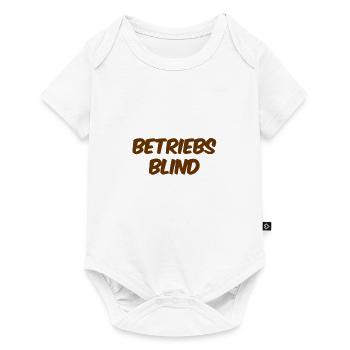 vor dir steht die Betriebsblindheit - Baby Premium Kurzarmbody - Weiß - Vorne