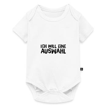 ich möchte eine Wahl haben - Baby Premium Kurzarmbody - Weiß - Vorne