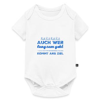 even those who walk slowly will reach their destination - Baby Premium short-sleeve bodysuit - white - Front
