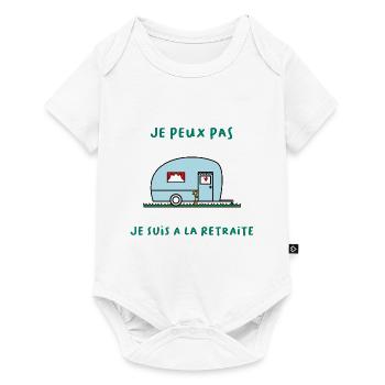 JE PEUX PAS JE SUIS A LA RETRAITE. CARAVANE - Body à manches courtes Premium Bébé - blanc - Devant