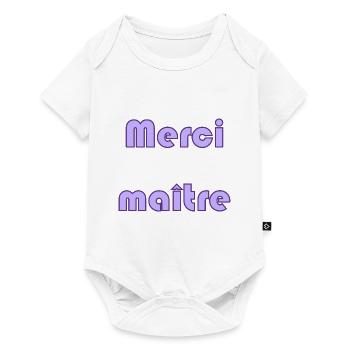 MAÎTRE. MERCI. MERCI MAÎTRE. MAITRE. CADEAU MAÎTRE - Body à manches courtes Premium Bébé - blanc - Devant