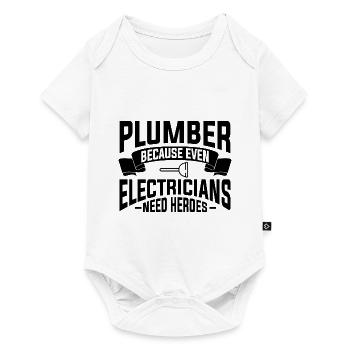 Plumber Because Even Electricians Need Heroes - Baby Premium short-sleeve bodysuit - white - Front