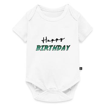 HAPPY BIRTHDAY. JOYEUX ANNIVERSAIRE. ANNIVERSAIRE. - Body à manches courtes Premium Bébé - blanc - Devant