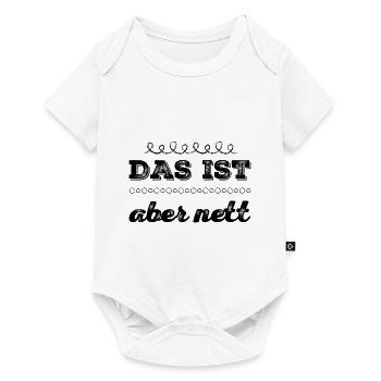 wie nett von dir - Baby Premium Kurzarmbody - Weiß - Vorne