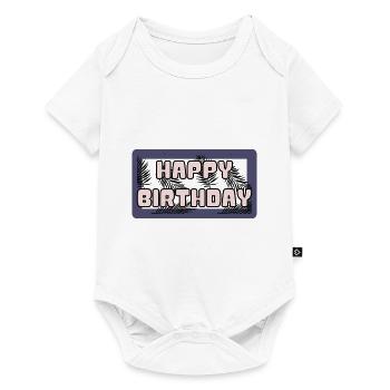 HAPPY BIRTHDAY. HAPPY BIRTHDAY. BIRTHDAY. - Baby Premium short-sleeve bodysuit - white - Front