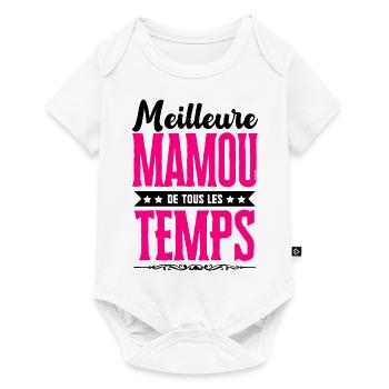 Meilleure Mamou de Tous les Temps - Rose/Noir - Body à manches courtes Premium Bébé - blanc - Devant
