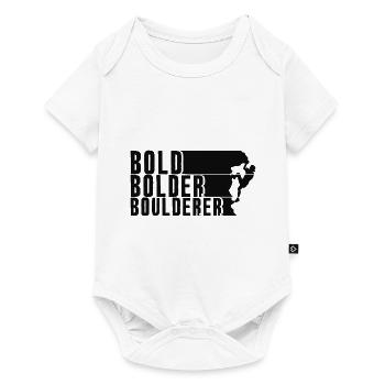 Bold Bolder Boulderer Boulder Bouldern - Baby Premium Kurzarmbody - Weiß - Vorne