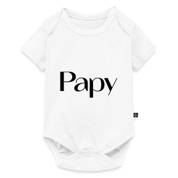 PAPY. BONNE FÊTE PAPA. PAPA. FÊTE DES PÈRES. PÈRE. - Body à manches courtes Premium Bébé - blanc - Devant