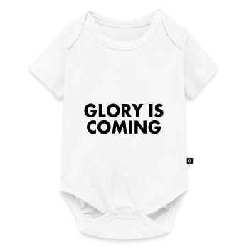 Glory is coming - Baby Premium Kurzarmbody - Weiß - Vorne
