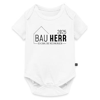 Bauherr 2025 - Ich zahl die Rechnung - Baby Premium Kurzarmbody - Weiß - Vorne