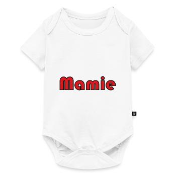 MAMIE. FÊTE DES MÈRES. BONNE FÊTE MAMIE. JE T'AIME - Body à manches courtes Premium Bébé - blanc - Devant