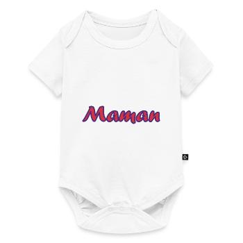BONNE FÊTE MAMAN. MAMAN. FÊTE DES MÈRES. JE T'AIME - Body à manches courtes Premium Bébé - blanc - Devant